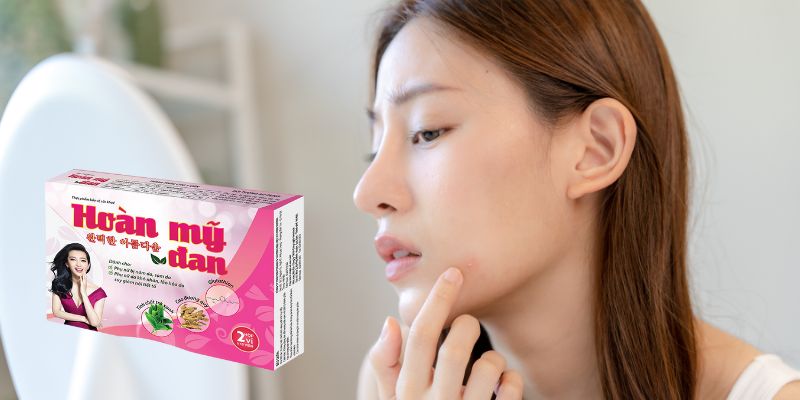 Hoàn Mỹ Đan trị mụn, nám, tàn nhang, thâm mụn